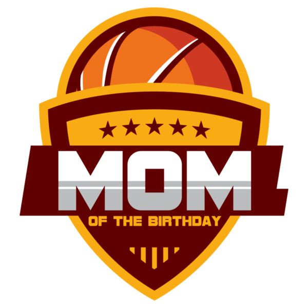Family - Customizable Design - Birthday - Basketball - Mom - BDAY03-MOM Thumbnail