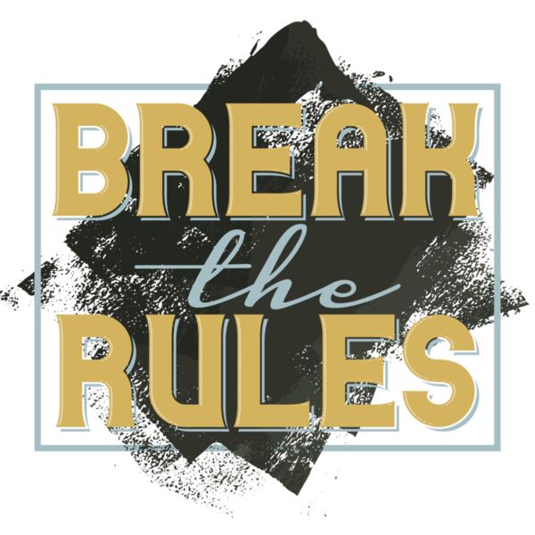 Break the Rules Thumbnail