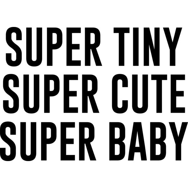 SUPER Tiny, Cute, Baby, Mother's Day, Mother, MOM - MOM19-BABY Thumbnail