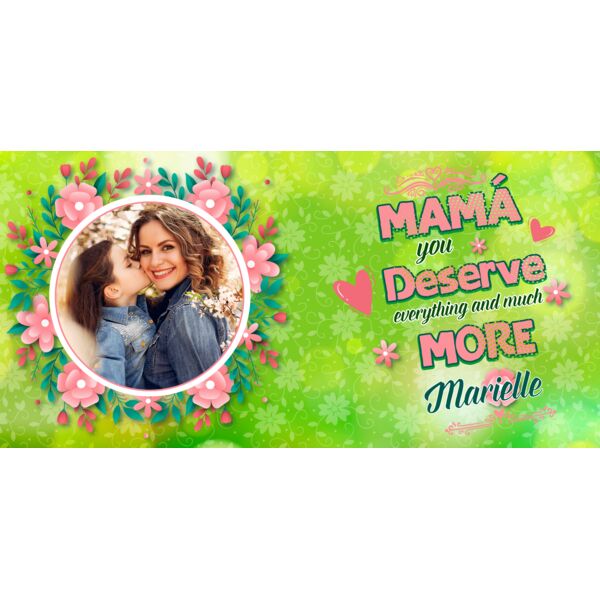 Mama you Deserve everything and much MORE, Photo Frame with Customizable Image and Personalized Name, Mother's Day - MOM-009 Thumbnail